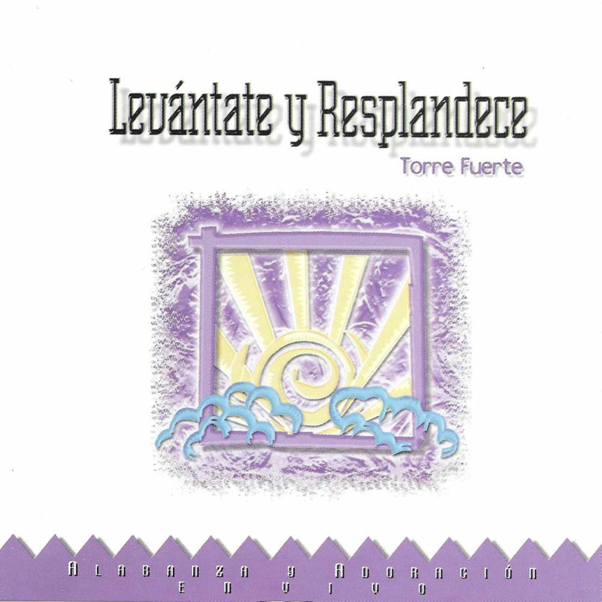 Album cover of Levántate y Resplandece