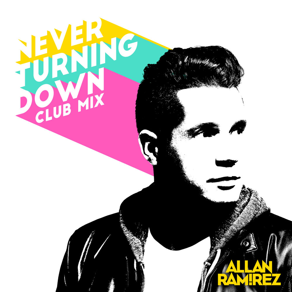 Picture of Never Turning Down (Club Mix)
