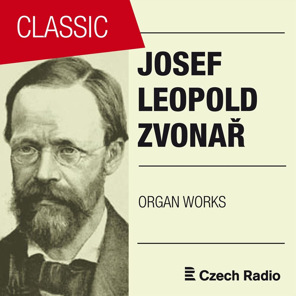 Picture of Josef Leopold Zvonař: Organ Works