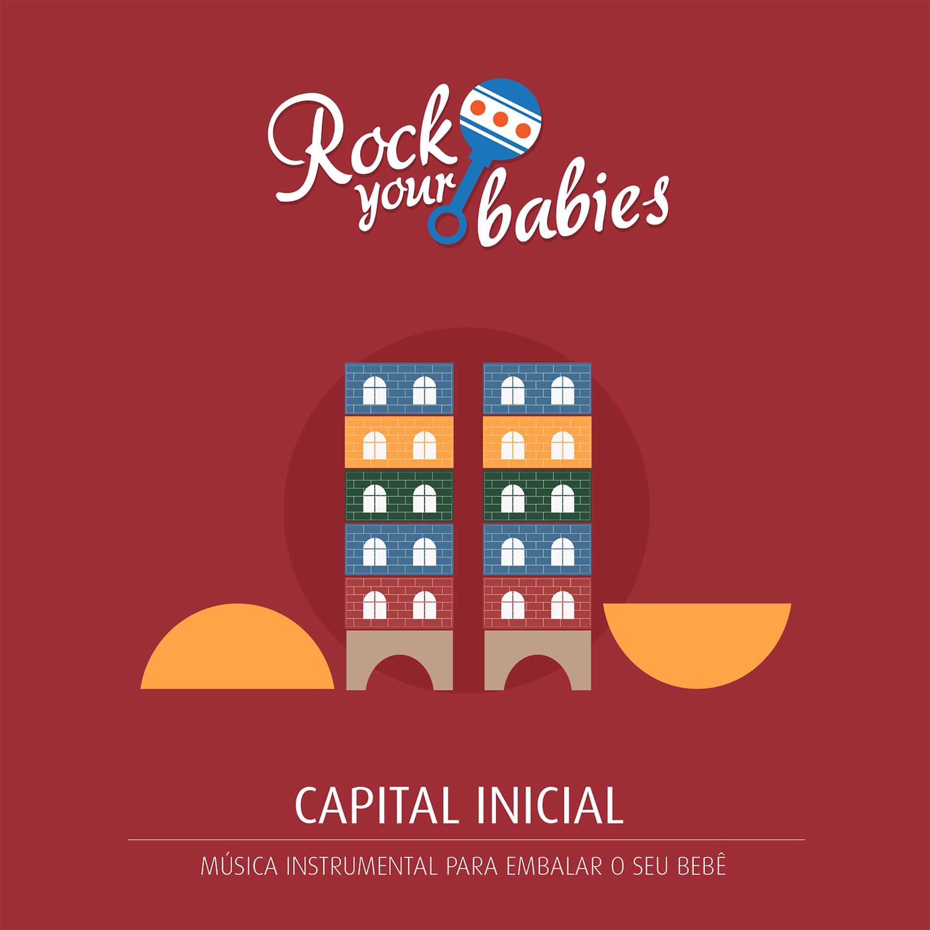 Album cover of Rock Your Babies: Capital Inicial