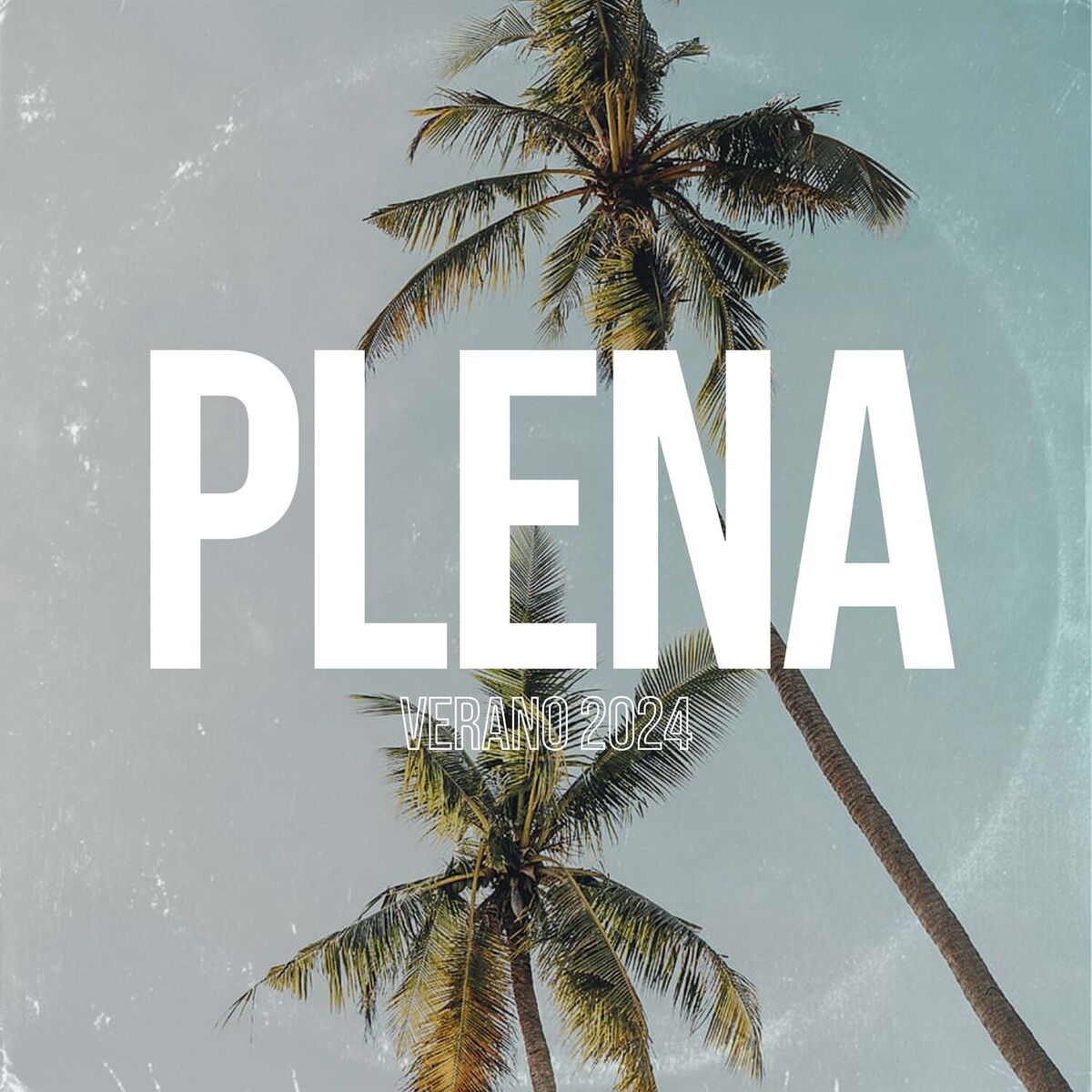 Album cover of Verano 2024: Plena