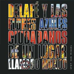 Cover of Ciudadanos de un lugar llamado mundo (Spot San Miguel)