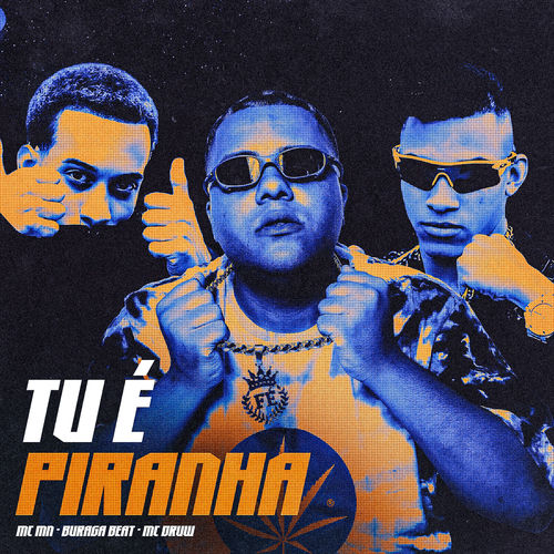 Tu É Piranha