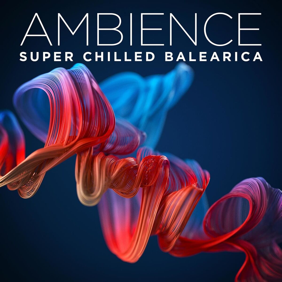 Album cover of Ambience: Super Chilled Balearica