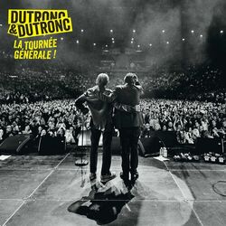 Cover of Dutronc & Dutronc - La tournée générale (Live)