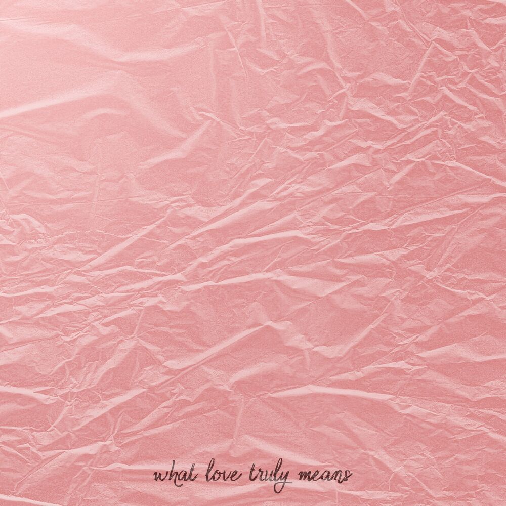 Picture of What Love Truly Means