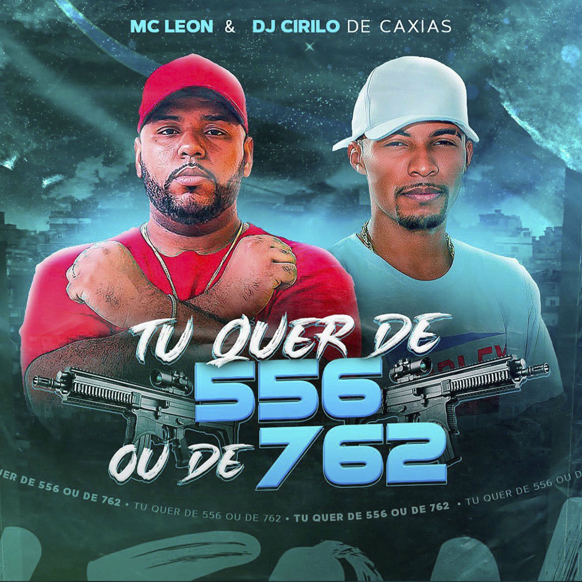 Album cover of Tu Quer de 556 ou de 762