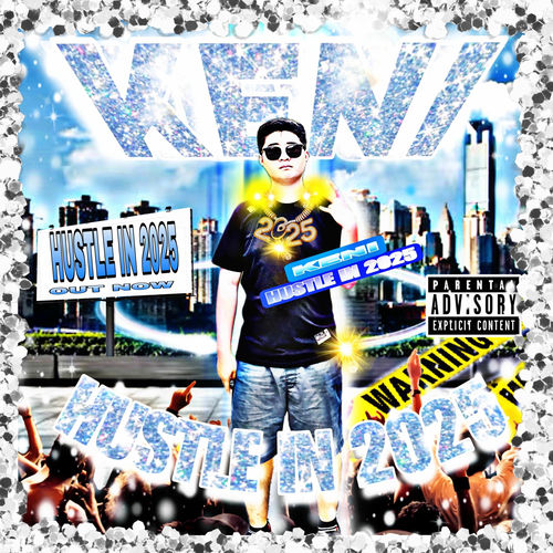 Keni – HUSTLE IN 2025 – EP