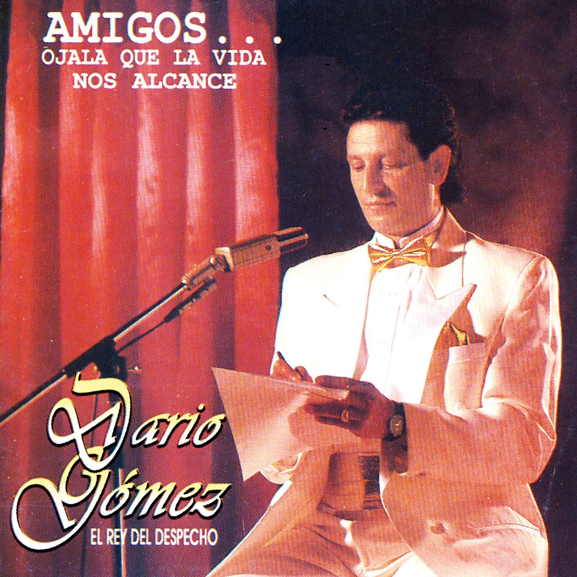 Album cover of Amigos... Ojalá Que la Vida Nos Alcance