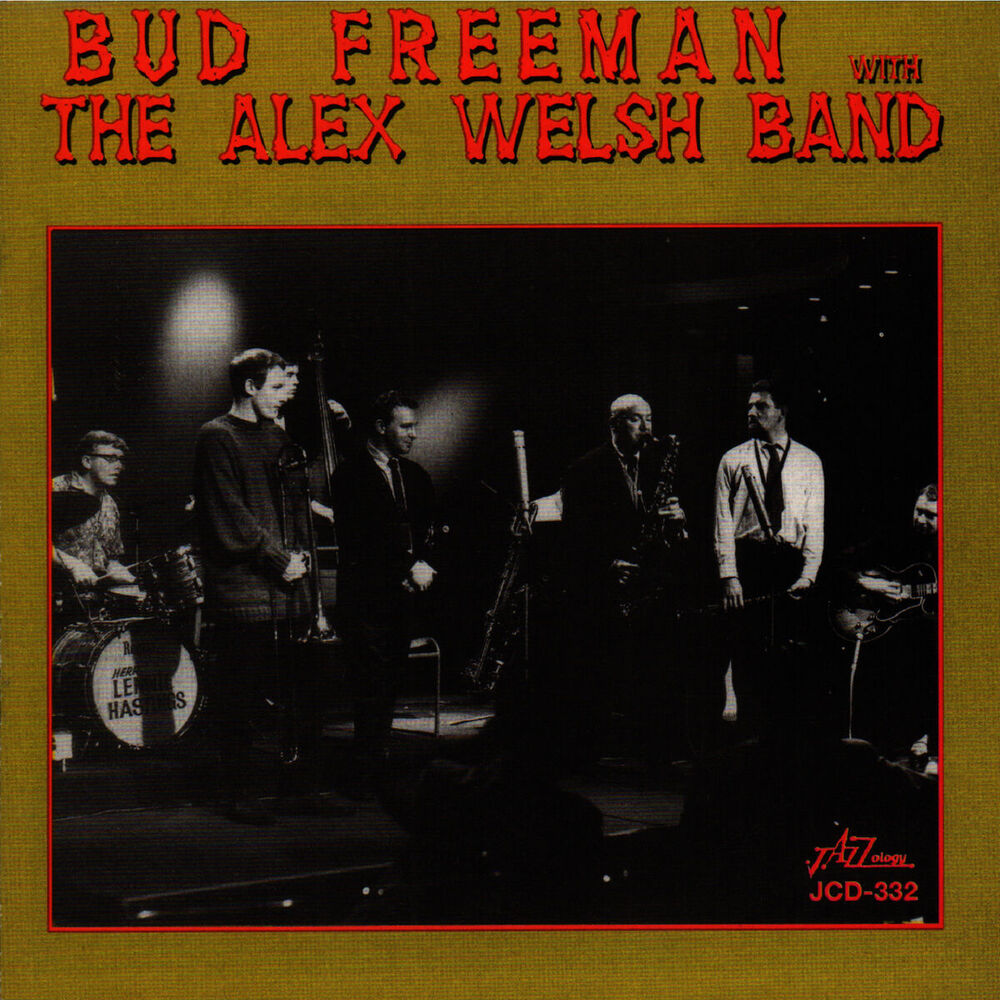 Picture of Bud Freeman with the Alex Welsh Band