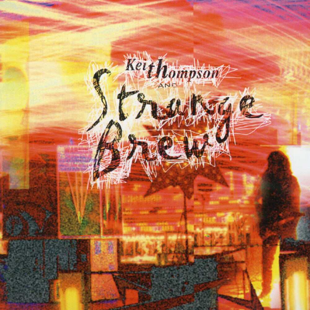 Picture of Keith Thompson & Strange Brew
