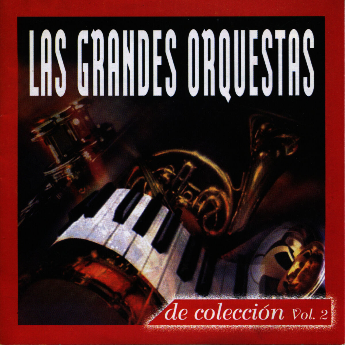 Album cover of Las Grandes Orquestas de coleccion, Vol. 2