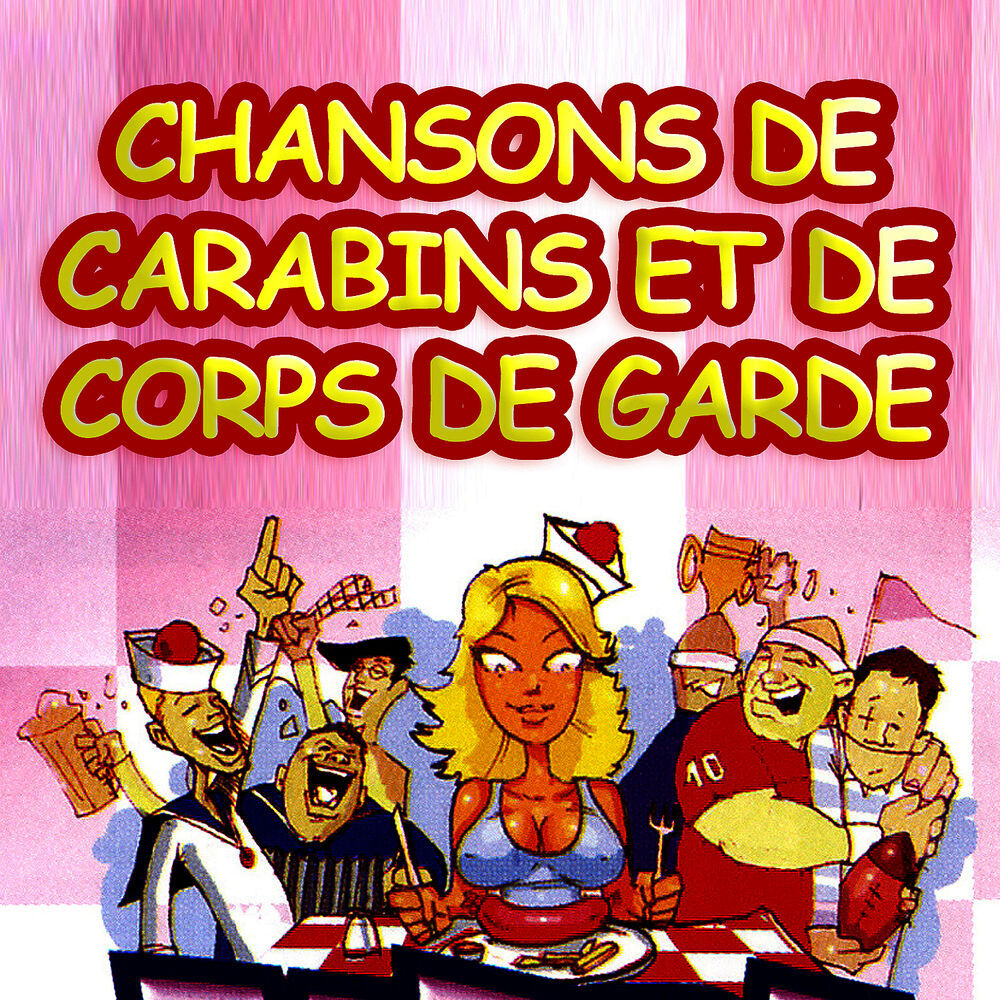 Picture of Chansons De Carabins Et De Corps De Garde