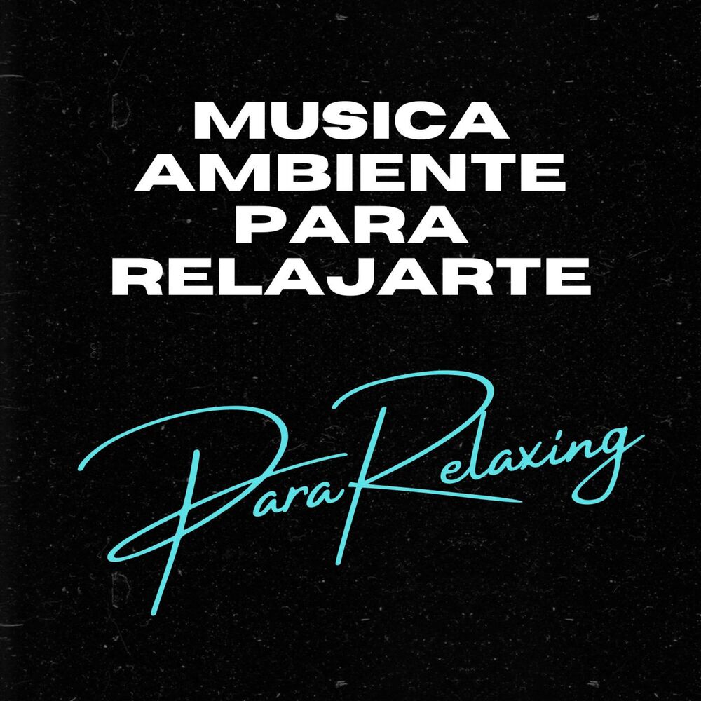 Picture of Musica Ambiente Para Relajarte