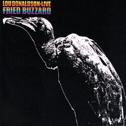 Cover of Fried Buzzard (Live At Bon Ton Club, Buffalo/1965)