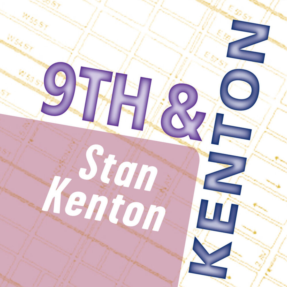 Picture of Stan Kenton: 9th & Kenton