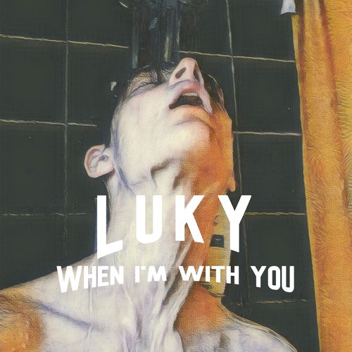 When Im With You