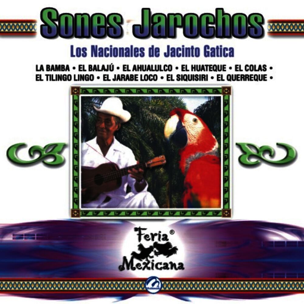 Picture of Sones Jarochos - Los Nacionales De Jacinto Gatica - Feria Mexicana
