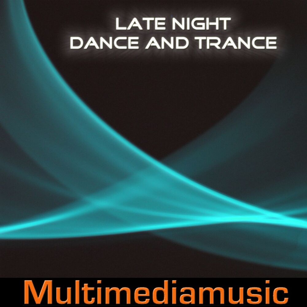 Picture of Late Night Dance and Trance