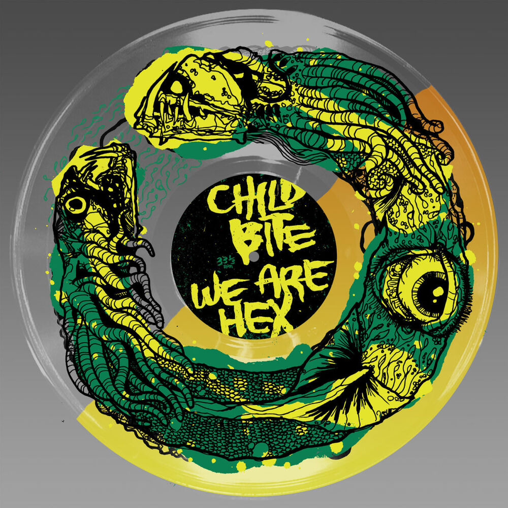 Picture of Child Bite / We Are Hex Split LP