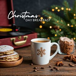 Cover of Christmas Day Breakfast: Mornings with Frost, Carols, and Coffee
