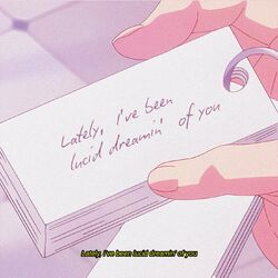 Cover of Lately, I've been lucid dreamin' of you