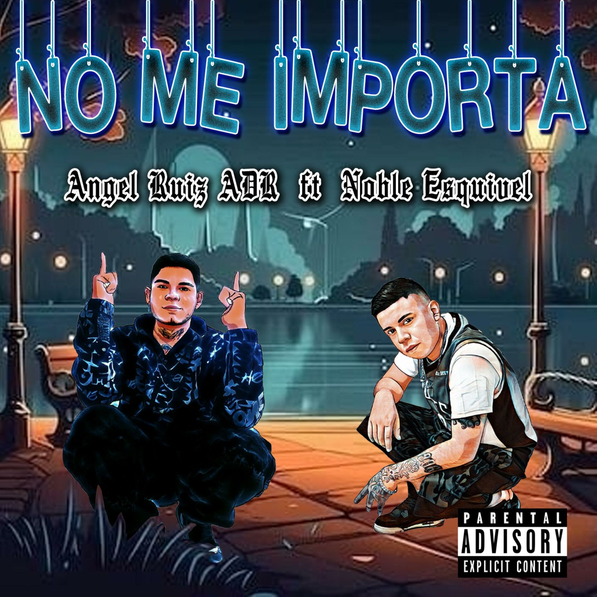Album cover of No Me Importa (feat. Noble Esquivel)