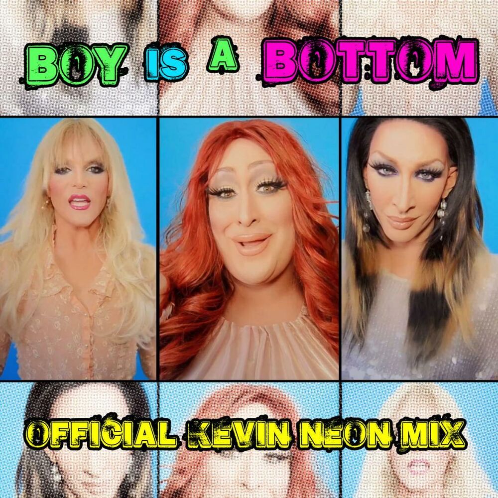 Picture of Boy Is a Bottom (Offical KevinNEON ReMix)