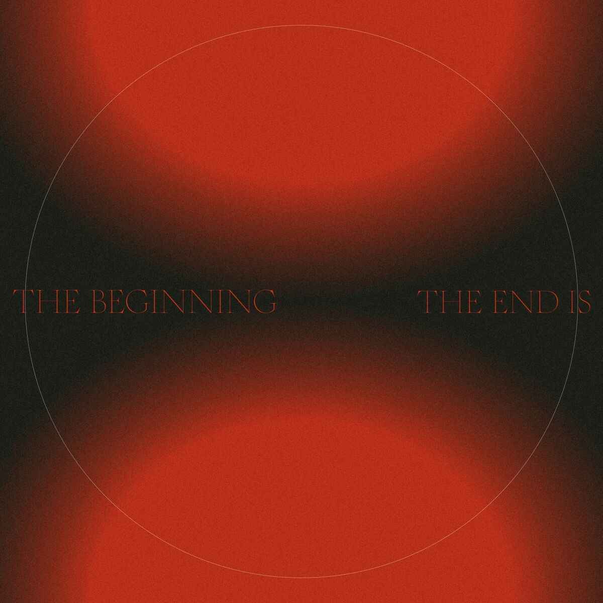 Album cover of The End Is the Beginning