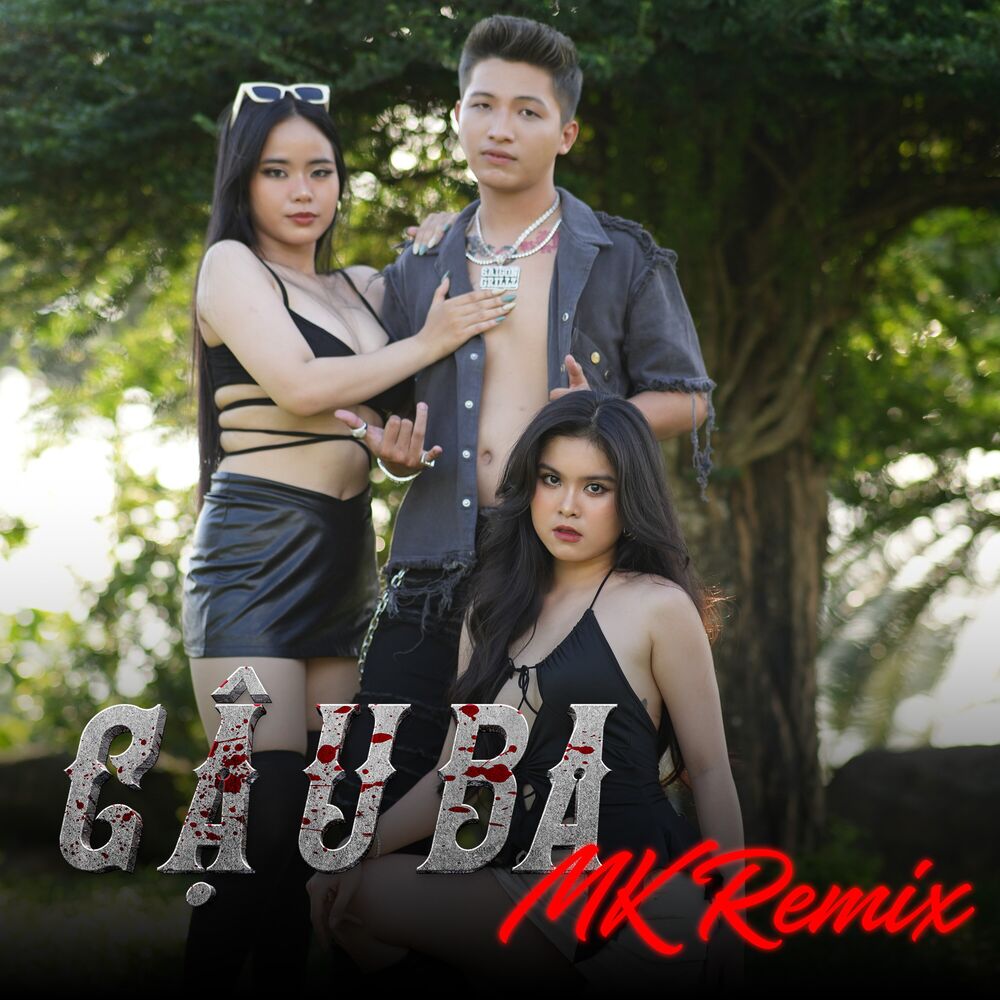 Picture of Cậu Ba (MK Remix)