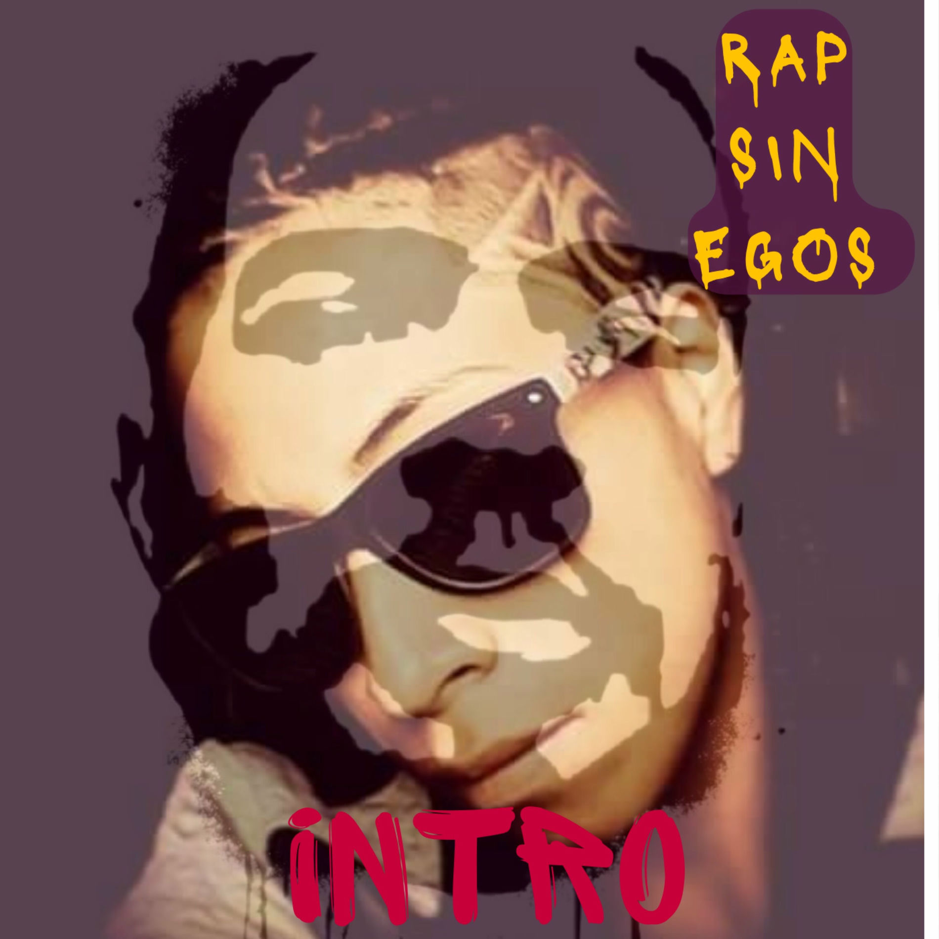 Album cover of rap sin egos (Intro)