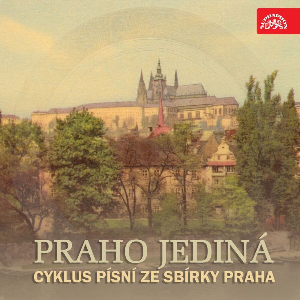 Picture of Dobiáš: Praho jediná. Cyklus písní ze sbírky Praha