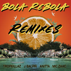 Cover of Bola Rebola (Remixes)
