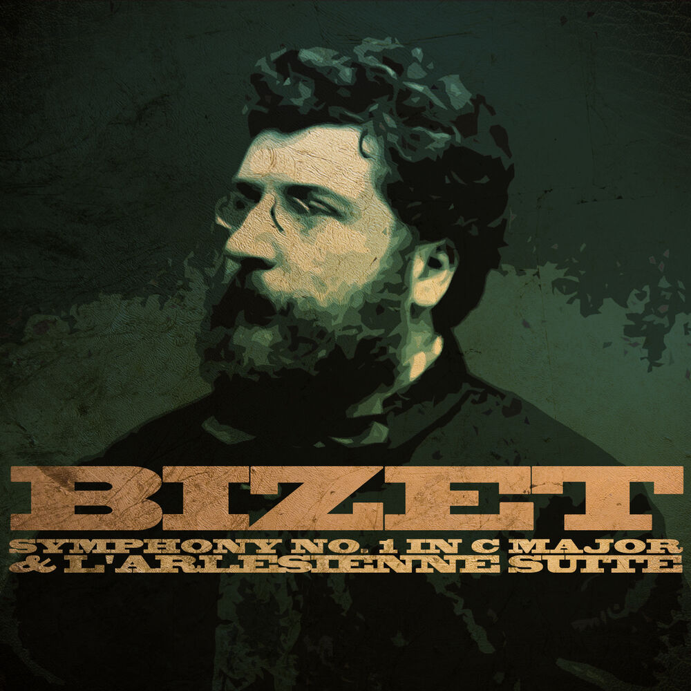 Picture of Bizet: Symphony No. 1 in C Major & L'arlesienne Suite