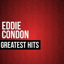 Cover of Eddie Condon Greatest Hits
