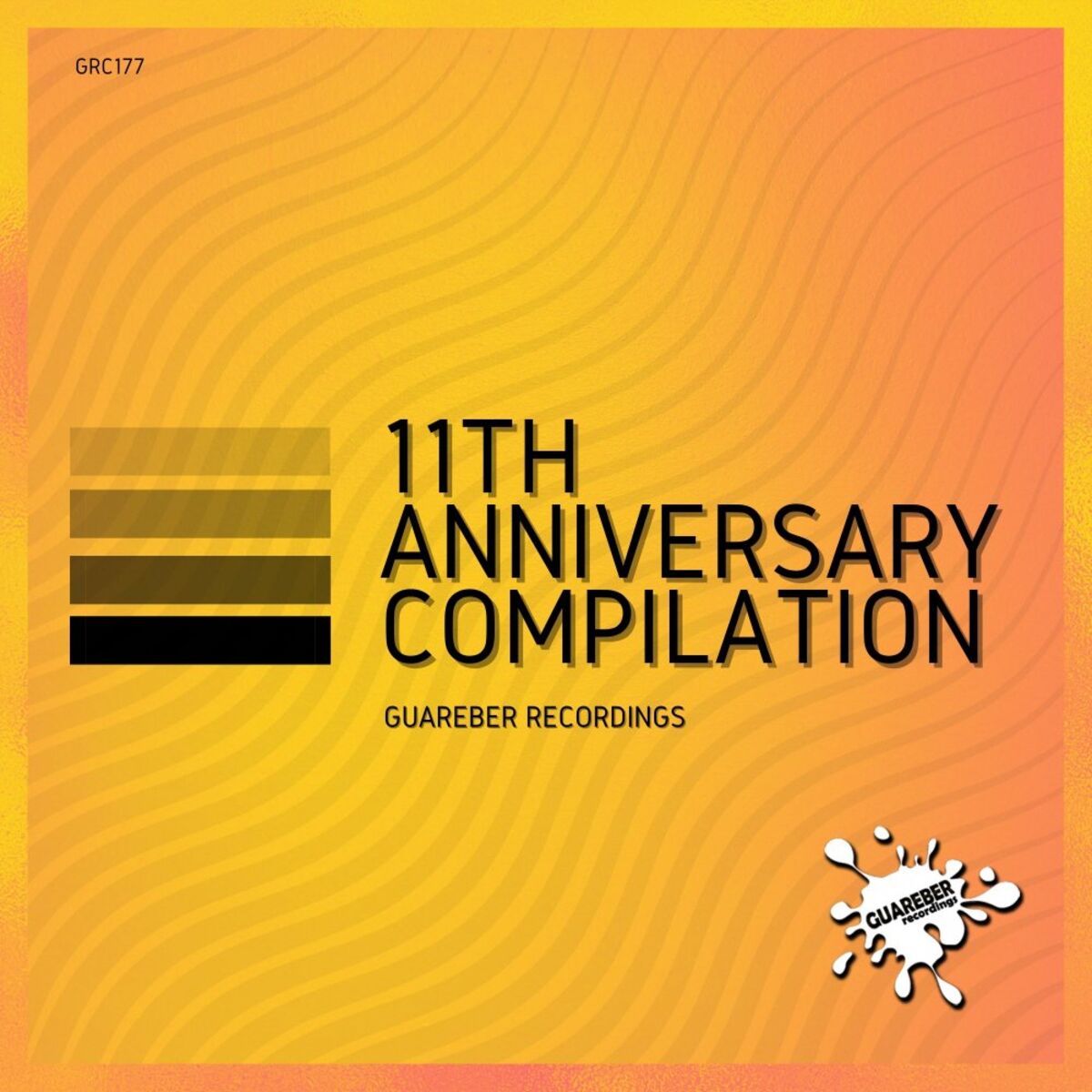 Album cover of Guareber Recordings 11th Anniversary Compilation