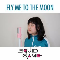 Cover of Fly Me To The Moon (feat. insaneintherainmusic)