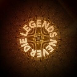 Cover of Legends Never Die