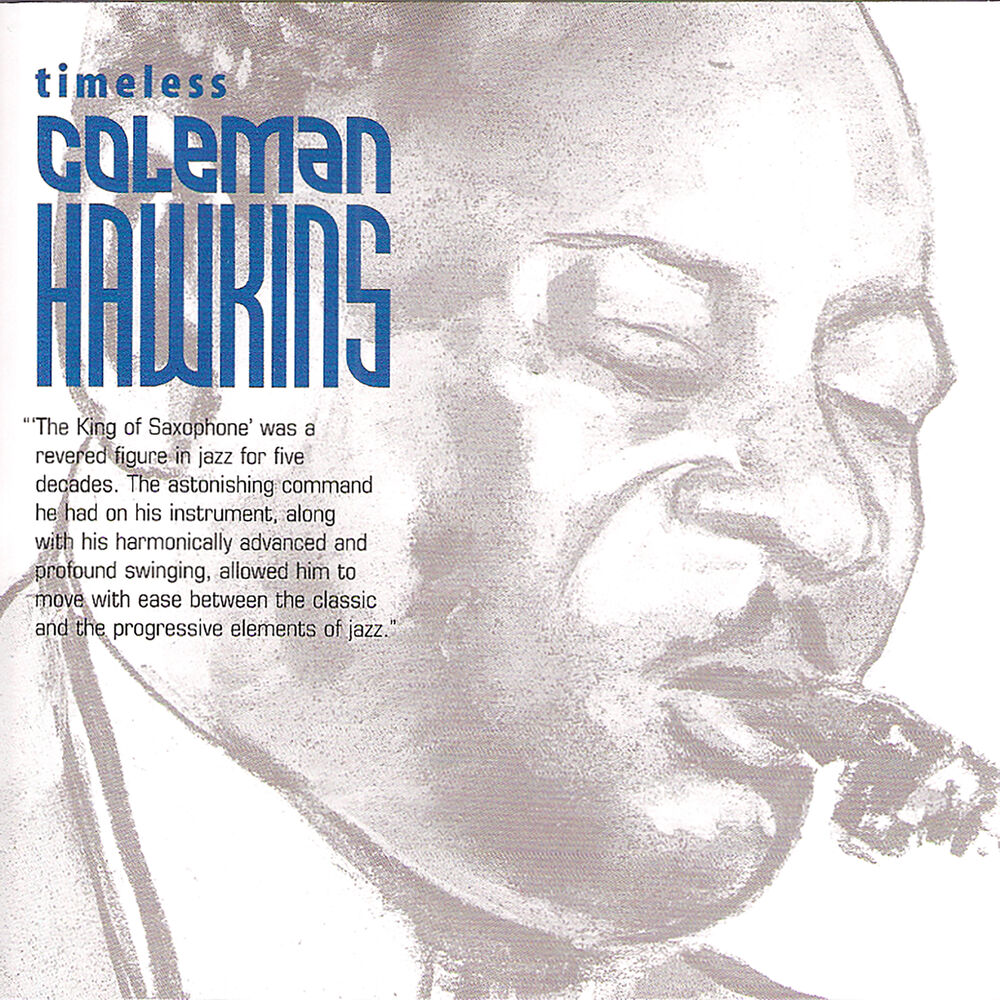 Picture of Timeless: Coleman Hawkins