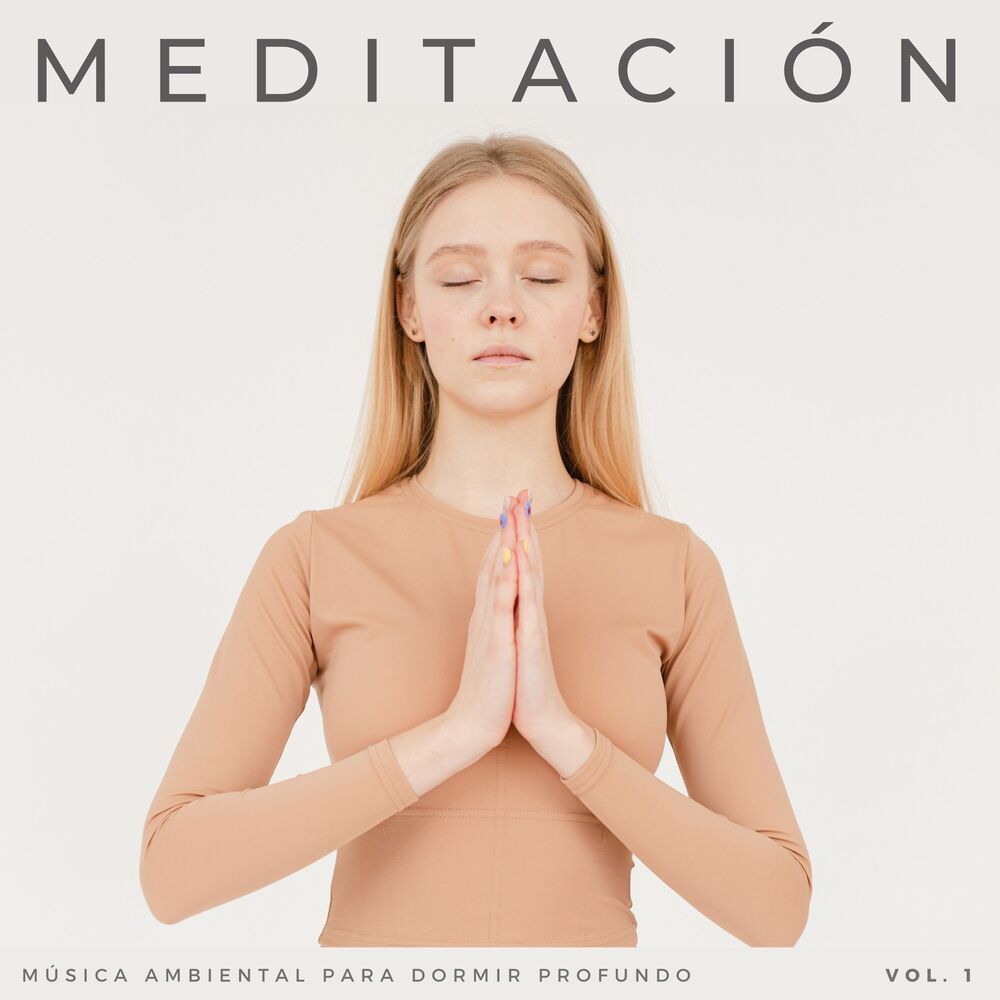 Picture of Meditación: Música Ambiental Para Dormir Profundo Vol. 1