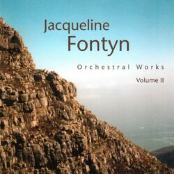 Cover of Jacqueline Fontyn: Orchestral Works, Vol. 2