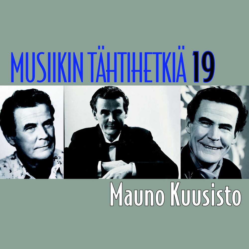 Picture of Musiikin tähtihetkiä 19 - Mauno Kuusisto