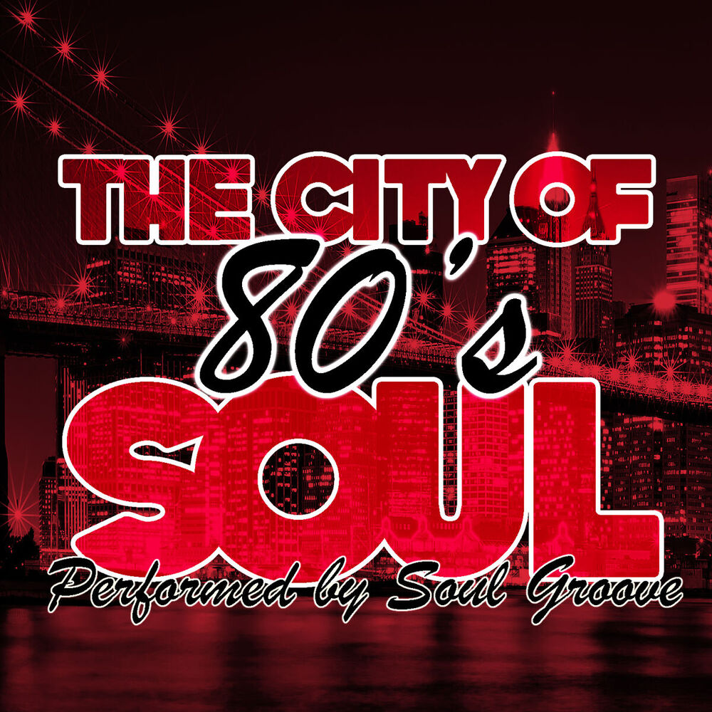 Picture of The City Of 80's Soul