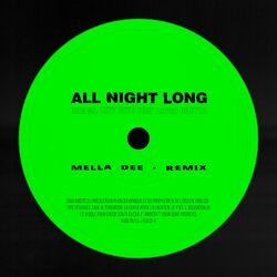Cover of All Night Long (Mella Dee Wigged Out Mix)