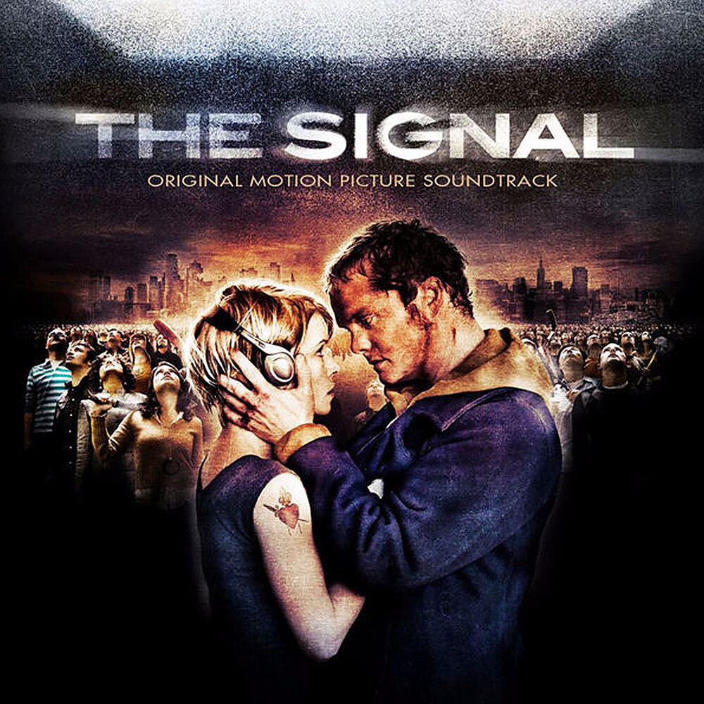 Picture of The Signal (Original Motion Picture Soundtrack)