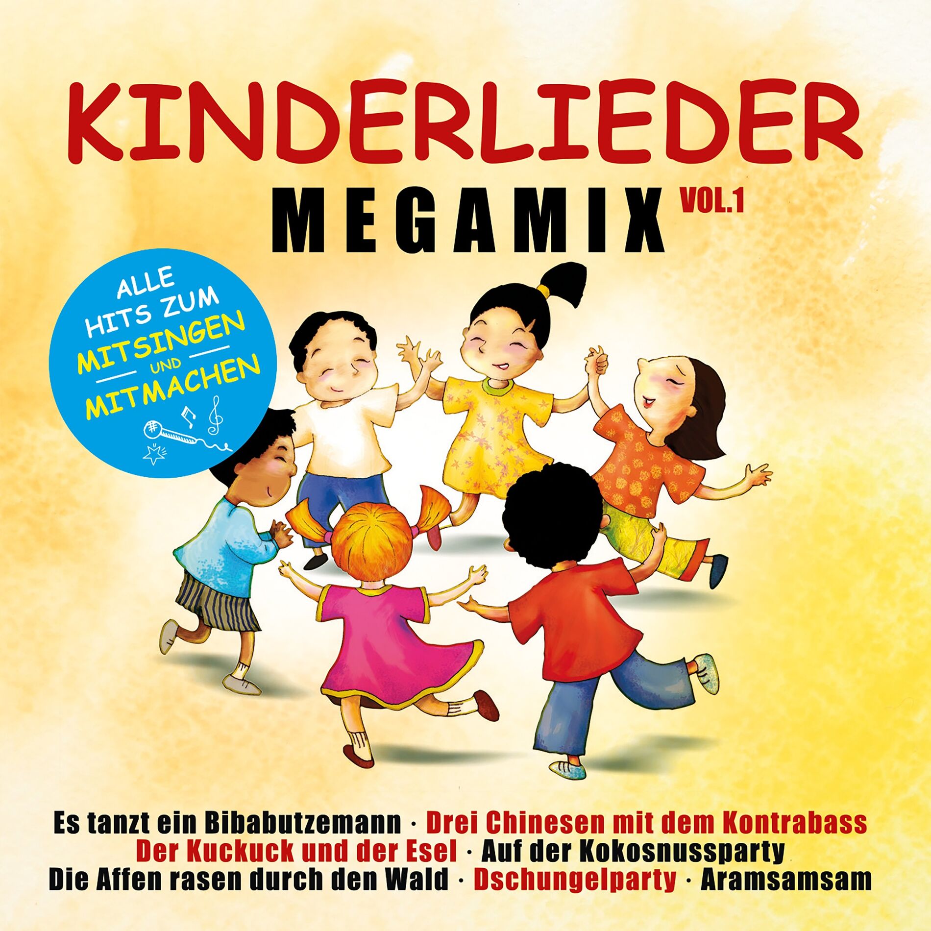 Album cover of Kinderlieder Megamix, Vol. 1 - Alle Hits zum Mitsingen