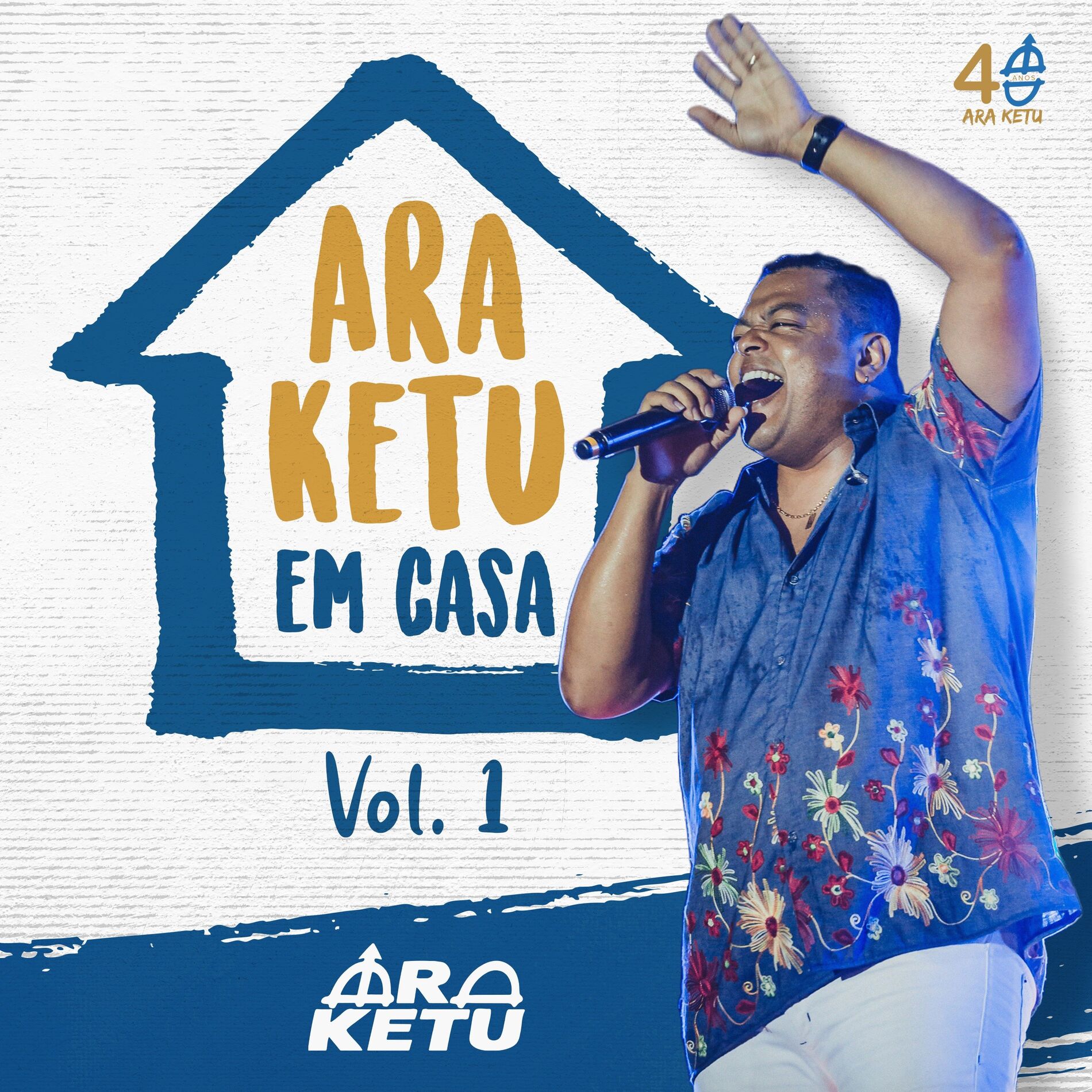 Album cover of Ara Ketu em Casa, Vol. 1