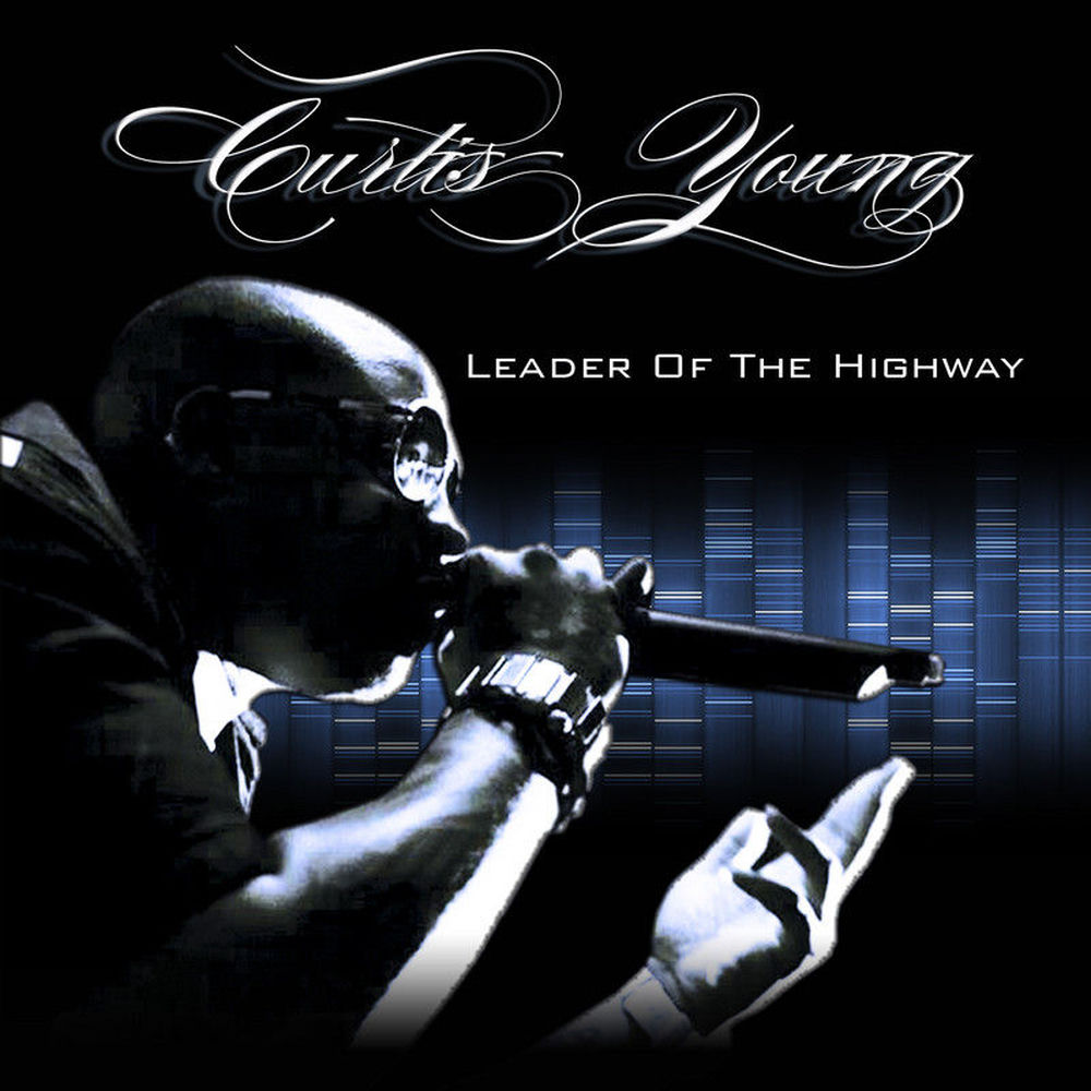 Album artwork for Leader of The Highway by Curtis Young