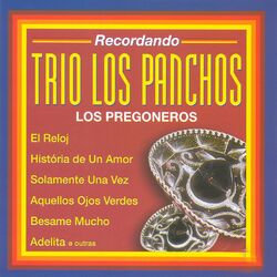 Cover of Recordando Trio Los Panchos