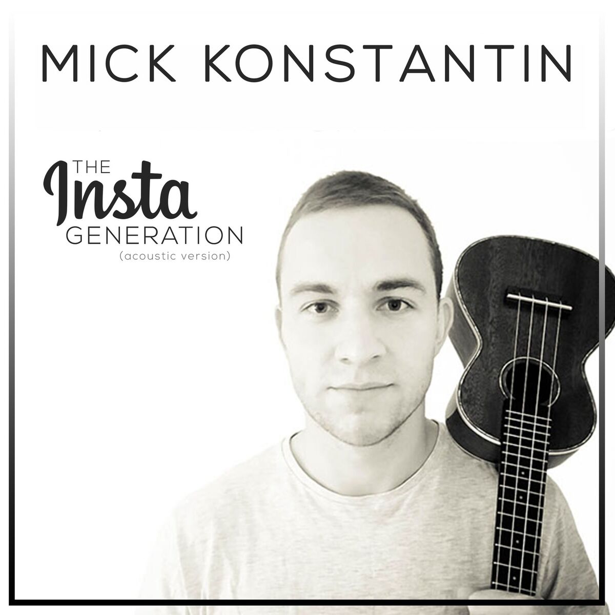 Album cover of The Insta Generation (Acoustic Version)